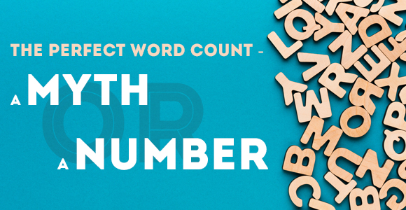 The perfect word count — a myth or a number