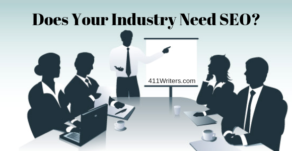 Does Your Industry Need Content Writing & SEO?