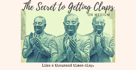 Is There a Secret to Getting Claps on Medium?